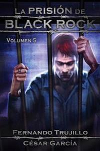 La Prisi�n de Black Rock / Black Rock Prison