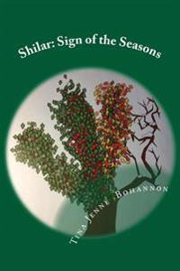 Shilar: Sign of the Seasons