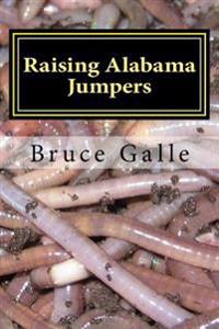 Raising Alabama Jumpers: The Best Yard and Garden Earthworm