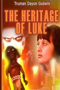 The Heritage of Luke