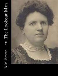 The Lookout Man