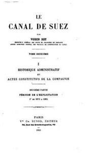Le canal de Suez - Tome Deuxième