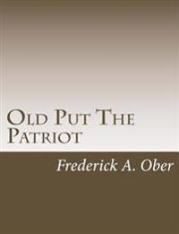 Bokomslag för "Old Put the Patriot"