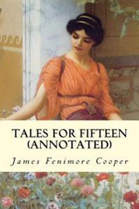 Tales for Fifteen