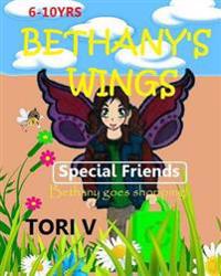 Bethany's Wings: Special Friends