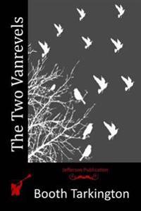 Bokomslag for "The Two Vanrevels"