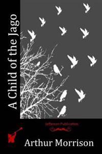 A Child of the Jago