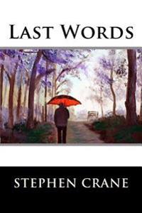 Last Words