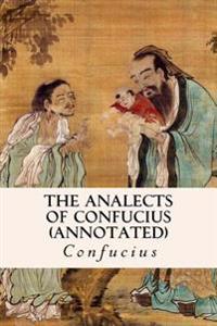 The Analects of Confucius