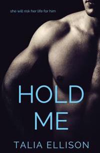 Hold Me