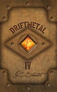 Driftmetal IV: Heaven's Blood