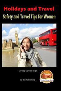 Holidays and Travel - Safety and Travel Tips for Women