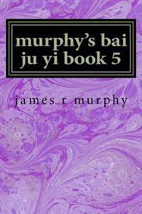 Murphy's Bai Ju Yi
