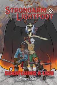 The Adventures of Strongarm & Lightfoot