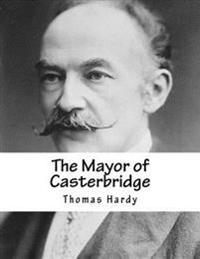 Bokomslag för "The Mayor of Casterbridge"