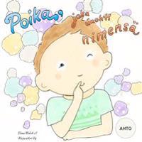 Poika, joka unohti nimens? AHTO