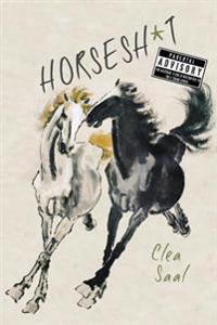 Horsesh*t