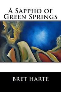 Kirjan kansi "A Sappho of Green Springs"
