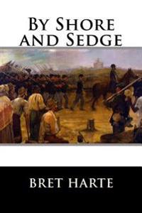 Bokomslag for "By Shore and Sedge"