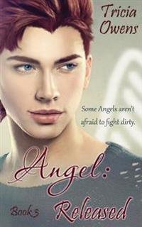 Angel - Released