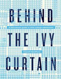 Behind The Ivy Curtain: A Data Driven Guide to Elite College Admissions