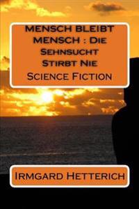Mensch Bleibt Mensch