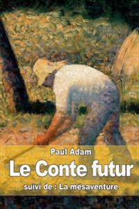 Le Conte Futur
