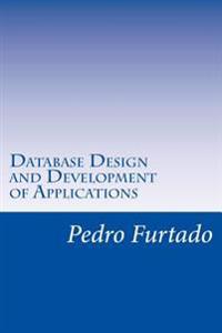 Database Design and Development of Applications