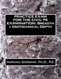 Practice Exam for the Civil Pe Exam