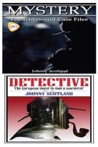 Mystery & Detective: The Isherwood Case Files & the European Quest to Find a Murderer