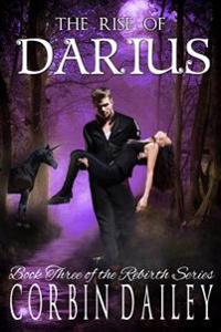 The Rise of Darius