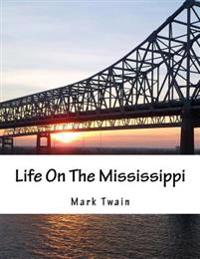 Bokomslag för "Life on the Mississippi"