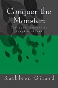 Conquer the Monster