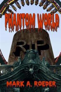 Phantom World