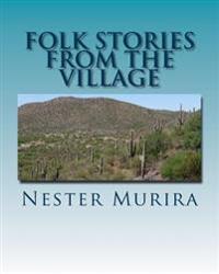 Bokomslag för "Folk Stories from the Village"
