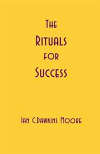 The Rituals for Success