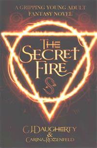 The Secret Fire
