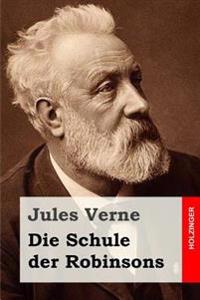 Kirjan kansi "Die Schule der Robinsons"