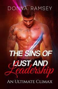 The Sins of Lust and Leadership: An Ultimate Climax