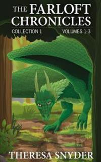 The Farloft Chronicles Collection