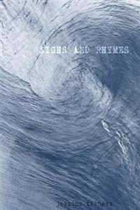 Sighs and Rhymes