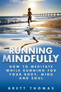 Running Mindfully