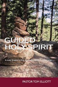 Guided by the Holy Spirit