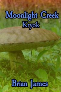 Moonlight Creek Kryok