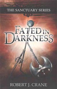 Fated in Darkness