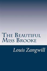 Kirjan kansi "The Beautiful Miss Brooke"