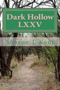 Dark Hollow