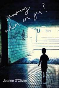 Mummy Where Are You?