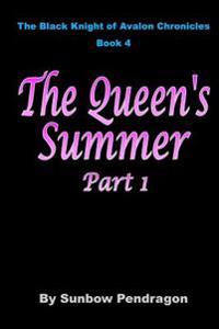 The Queen's Summer