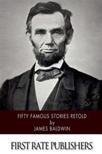 Bokomslag för "Fifty Famous Stories Retold"